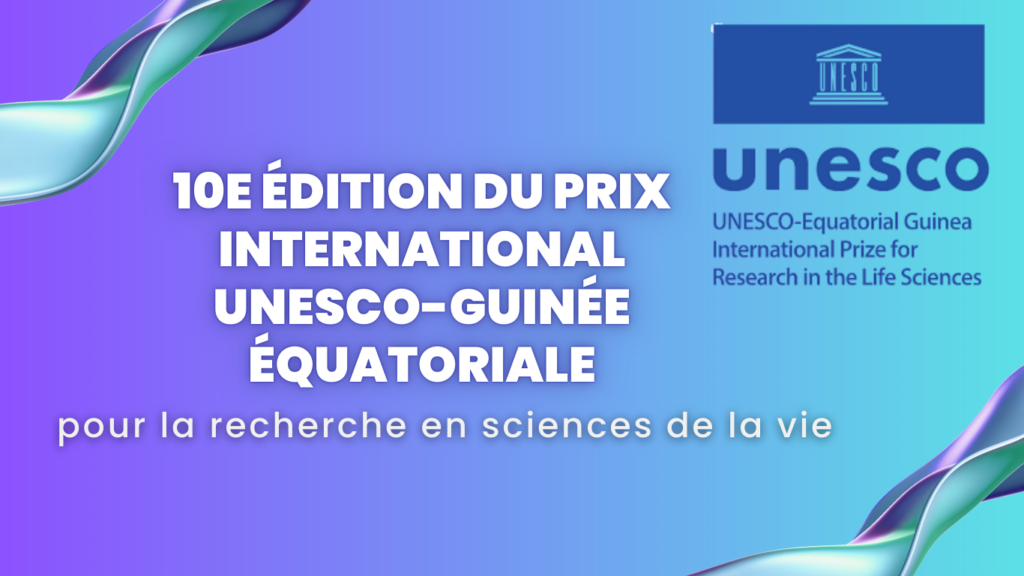 A/s 10e édition du prix international UNESCO-Guinée équatoriale pour la recherche